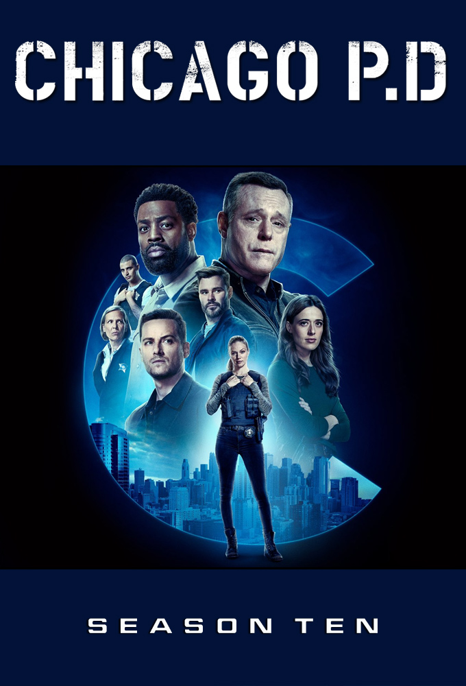Chicago P.D. - Season 10 [135314] (A1774149702) [[Shows 2.0]] --Plex--